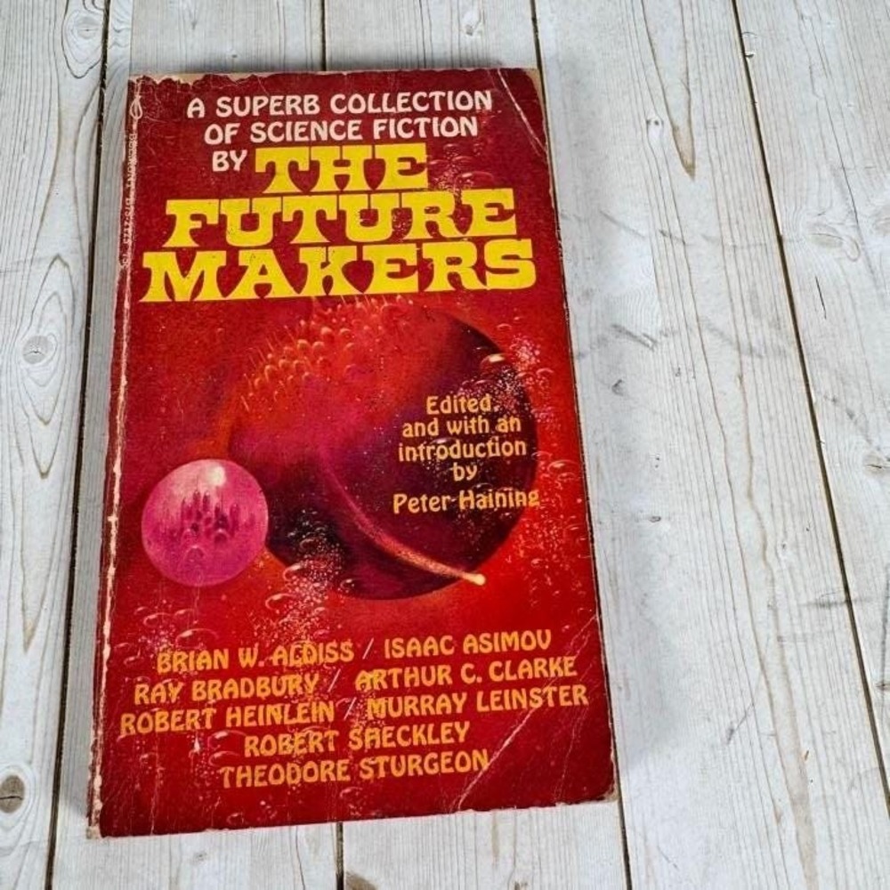 The Future Makers Peter Haining 1971 Science Fiction Anthology Belmont Books